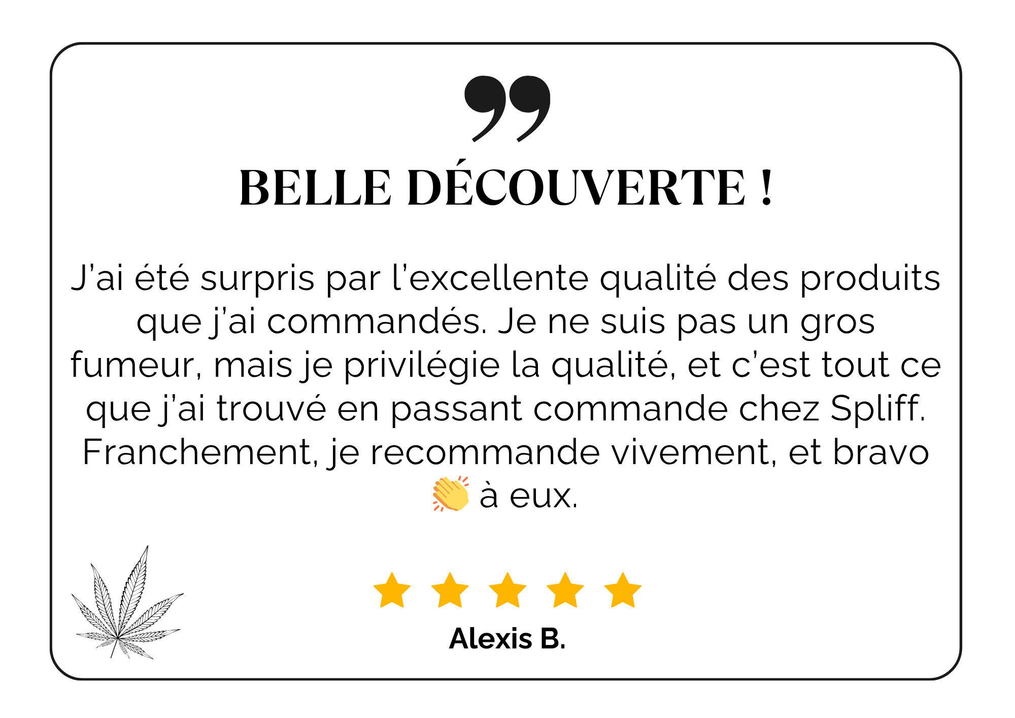 top avis client communauté CBD SPLIFF