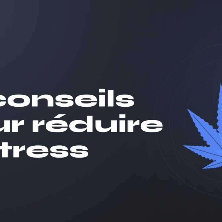 10 conseils pour réduire le stress — titre sur fond sombre, feuille de chanvre stylisée