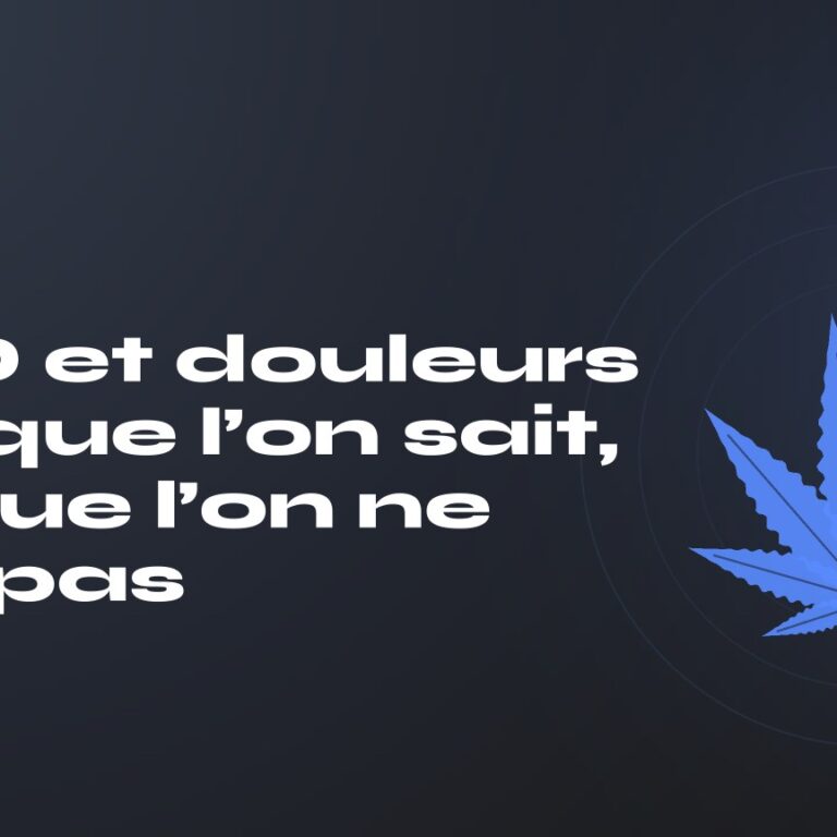 CBD et douleurs : ce que l’on sait, ce que l’on ne sait pas — titre sur fond sombre, feuille de chanvre stylisée