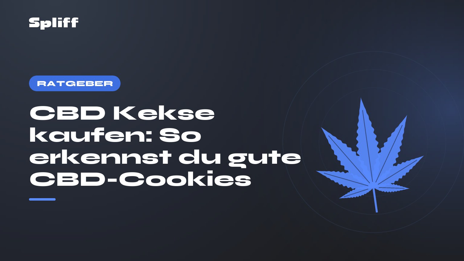 CBD Kekse kaufen: So erkennst du gute CBD-Cookies — Titel auf dunklem Grund, stilisiertes Hanfblatt