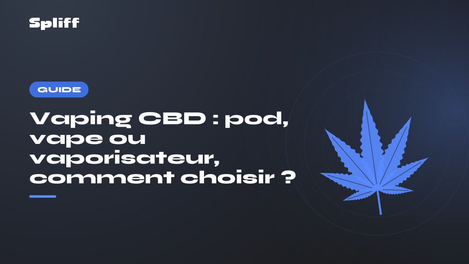 Vaping CBD : titre sur fond sombre, feuille de chanvre stylisée
